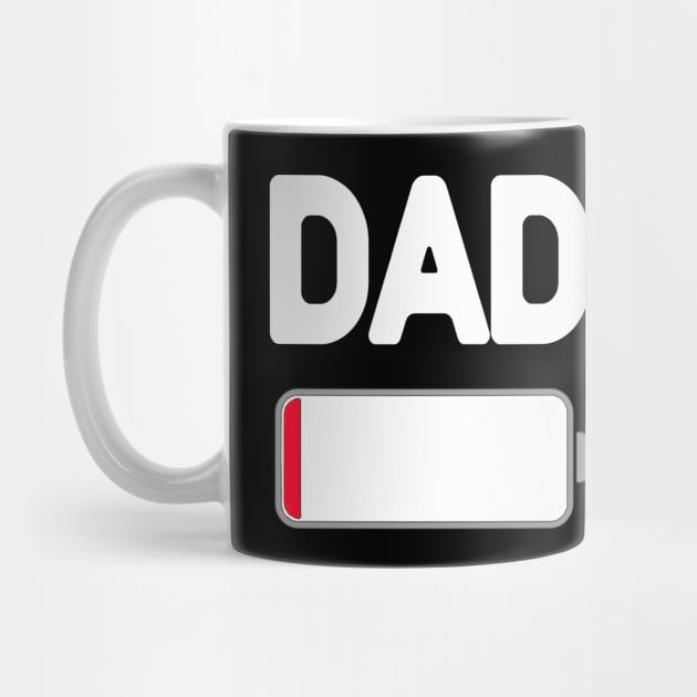 Dad Low Battery by ninoladesign